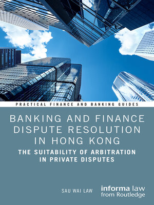cover image of Banking and Finance Dispute Resolution in Hong Kong